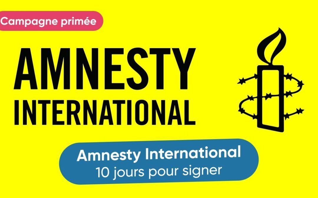 Amnesty International – 10 jours pour signer