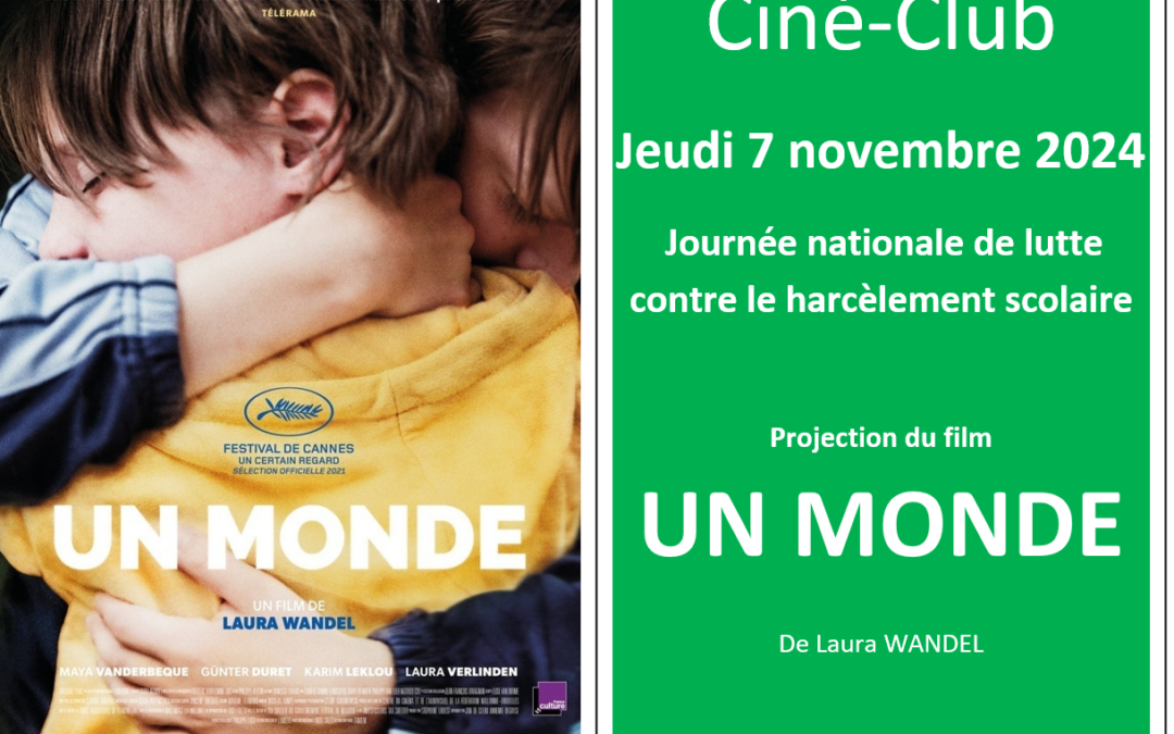 Ciné-Club : Un monde, jeudi 7 novembre à 16h